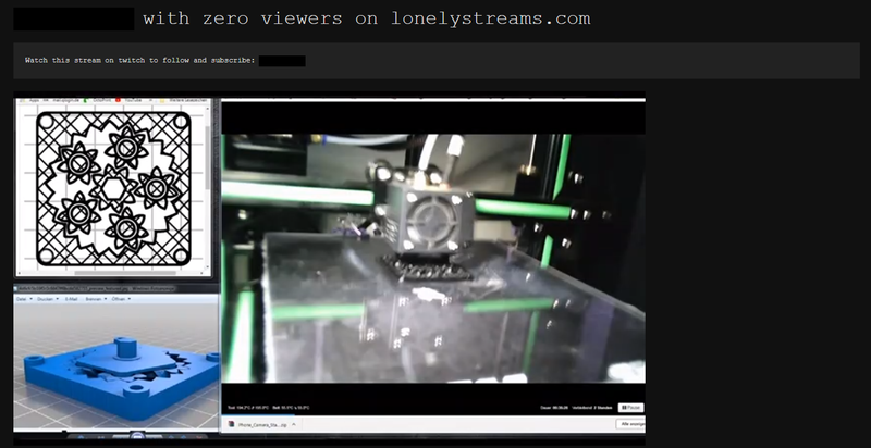 This was a pretty cool, albeit hitching, stream of a 3D printer at work. It was hypnotic to watch.
